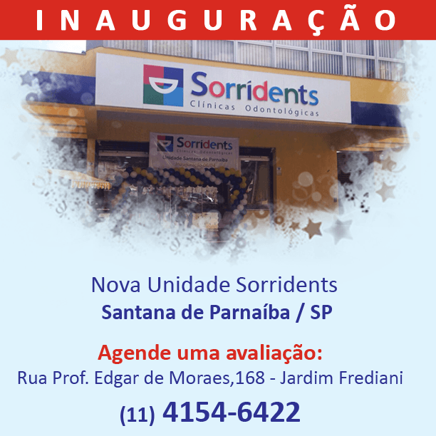 Sorridents inaugura a primeira unidade em Santana de Parnaíba